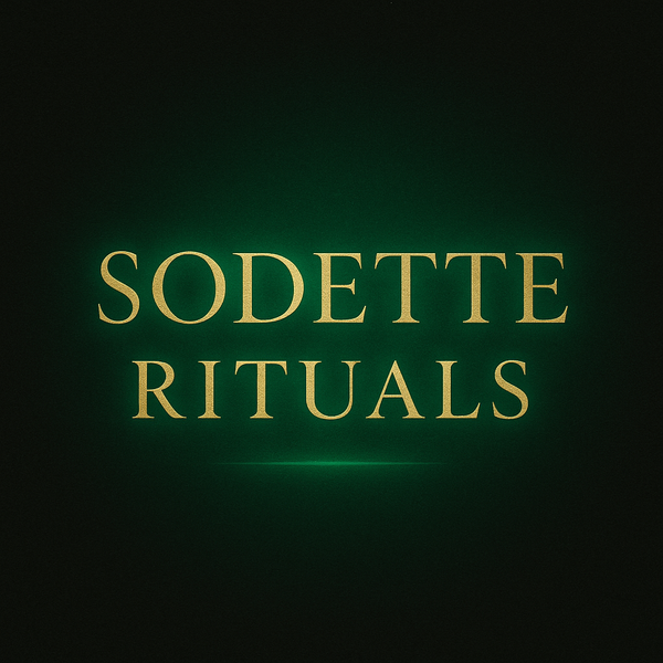 Sodette’s Rituals